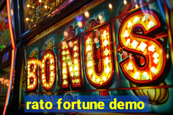 rato fortune demo